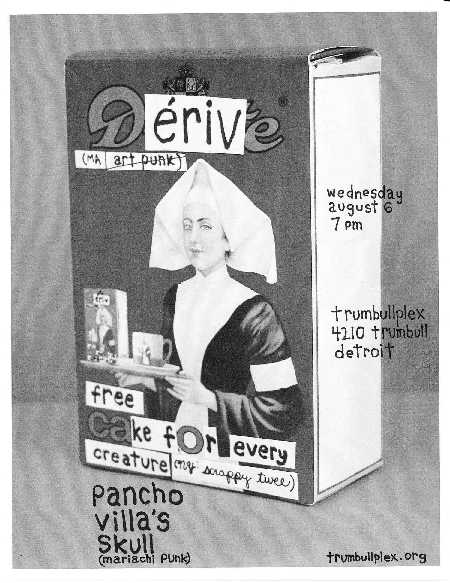 Dérive (MA), Free Cake For Every Creature (NY), and Pancho Villa's Skull: Wednesday, August 6 at the Trumbullplex Derive_flyer